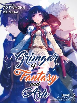 Grimgar of Fantasy and Ash, Volume 3 - ebook